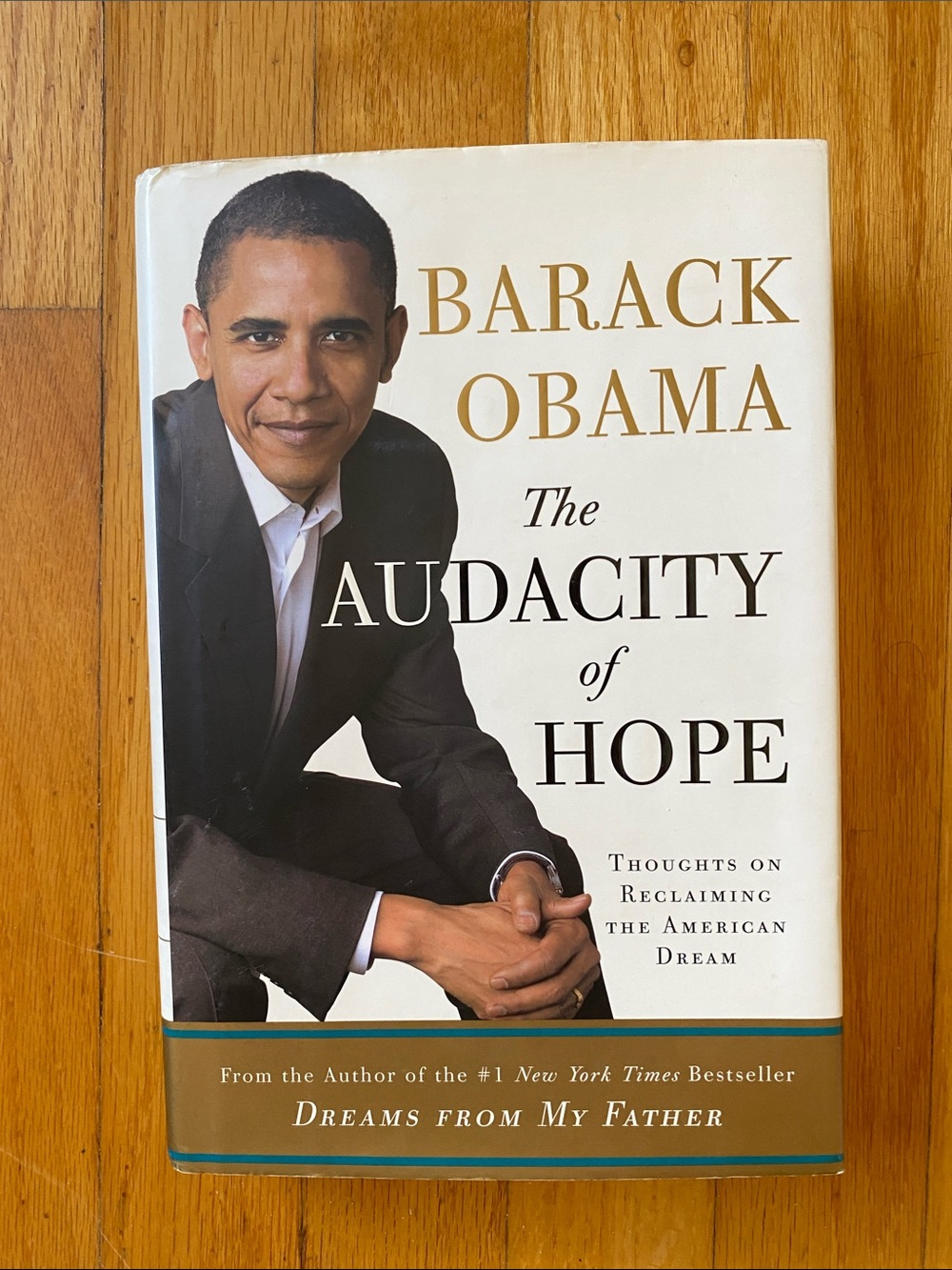 First Edition Barack Obama The Audacity of Hope Book 2006